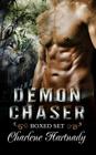 Demon Chaser Series Boxed Set (Book 1-3): Paranormal Romance By Charlene Hartnady Cover Image