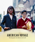 Mario Carnicelli: American Voyage By Mario Carnicelli (Photographer) Cover Image