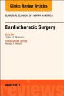 Cardiothoracic Surgery, an Issue of Surgical Clinics: Volume 97-4 (Clinics: Surgery #97) By John H. Braxton Cover Image