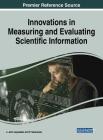 Innovations in Measuring and Evaluating Scientific Information Cover Image