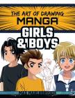 Manga Girls & Boys (Art of Drawing) Cover Image