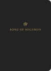 ESV Scripture Journal: Song of Solomon (Paperback) Cover Image