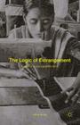 The Logic of Estrangement: Reason in an Unreasonable Form By Julius Sensat Cover Image