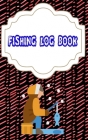 Fishing Logbook Toggle Navigation: Bass Fishing Logan Size 5 X 8