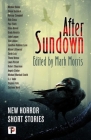 After Sundown By Mark Morris (Editor) Cover Image