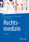 Rechtsmedizin (Springer-Lehrbuch) By Reinhard Dettmeyer, Florian Veit, Marcel Verhoff Cover Image