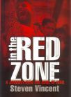 In the Red Zone: A Journey into the Soul of Iraq By Steven Vincent Cover Image