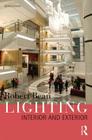 Lighting: Interior and Exterior By Robert Bean Cover Image