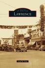 Lawrence By Virgil W. Dean Cover Image