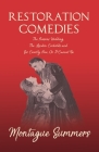 Restoration Comedies - The Parsons Wedding, the London Cuckolds and Sir Courtly Nice, or It Cannot Be By Montague Summers Cover Image