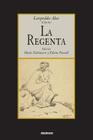 La Regenta By Leopoldo Alas, Maite Zubiaurre (Editor), Eileen Powell (Editor) Cover Image