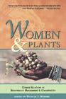 Women and Plants: Gender Relations in Biodiversity Management and Conservation Cover Image