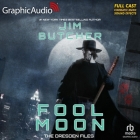 Fool Moon [Dramatized Adaptation] (Dresden Files #2) By Jim Butcher, Rita Amparita (Read by), Matthew Bassett (Read by) Cover Image