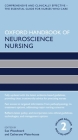 Oxford Handbook of Neuroscience Nursing (Oxford Handbooks in Nursing) By Sue Woodward (Editor), Catheryne Waterhouse (Editor) Cover Image