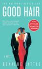 Good Hair: A Novel Cover Image