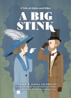 A Big Stink: A Tale of Ardor and Odor Cover Image