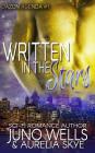 Written in the Stars (Dazon Agenda, Book One) By Aurelia Skye Cover Image