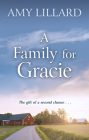 A Family for Gracie By Amy Lillard Cover Image