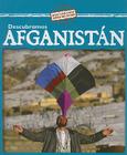 Descubramos Afganistán (Looking at Afghanistan) By Kathleen Pohl Cover Image
