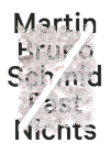 Martin Bruno Schmid: Almost Nothing - Fast Nichts By Gallery Schwarz Greifswald Cover Image