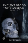 Ancient Blood of Violence Cover Image