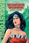 Wonder Woman: Amazon Warrior (Backstories) By Steve Korte Cover Image