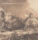 Rembrandt and His Time: Masterworks from the Albertina By Marian Bisanz-Prakken Cover Image