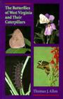 The Butterflies Of West Virginia and their Caterpillars Cover Image