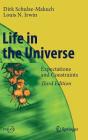 Life in the Universe: Expectations and Constraints Cover Image