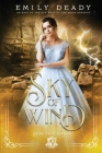 Sky of Wind: An East of the Sun West of the Moon Romance By Emily Deady Cover Image