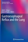 Gastroesophageal Reflux and the Lung (Respiratory Medicine) Cover Image