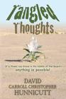 Tangled Thoughts By David Carroll Christopher Hunnicutt Cover Image