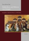 Bildlichkeit Und Bildorte Von Liturgie: Schauplatze in Spatantike, Byzanz Und Mittelalter By Rainer Warland (Editor) Cover Image