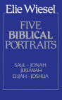 Five Biblical Portraits By Elie Wiesel Cover Image