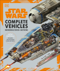 Star Wars Complete Vehicles New Edition Cover Image