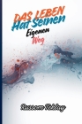 Das Leben hat seinen eigenen Weg By Russom Teklay Cover Image