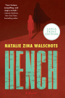 Hench: A Novel By Natalie Zina Walschots Cover Image