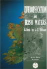 Eutrophication in Irish Waters By J.G. Wilson (Editor) Cover Image