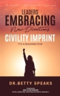 Leaders EMBRACING New Directions Civility Imprint: It's A Resurrection Cover Image