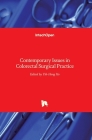 Contemporary Issues in Colorectal Surgical Practice By Yik- Hong Ho (Editor) Cover Image