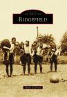 Ridgefield (Images of America) Cover Image