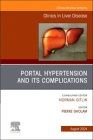 Portal Hypertension and Its Complications, an Issue of Clinics in Liver Disease: Volume 28-3 (Clinics: Internal Medicine #28) Cover Image