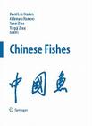Chinese Fishes (Developments in Environmental Biology of Fishes #28) By David L. G. Noakes (Editor), Aldemaro Romero (Editor), Yahui Zhao (Editor) Cover Image