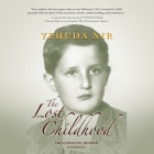 The Lost Childhood Lib/E: A Memoir Cover Image