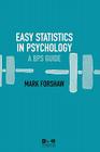 Easy Statistics in Psychology: A Bps Guide Cover Image