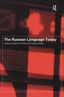 The Russian Language Today By Larissa Ryazanova-Clarke, Terence Wade Cover Image