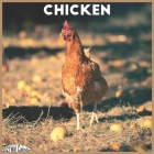 Chicken 2021 Wall Calendar: Official Farm Animals Calendar 2021 By New Year 2021 Calendars Cover Image