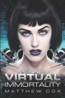 Virtual Immortality Cover Image