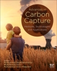 Advances in Carbon Capture: Methods, Technologies and Applications Cover Image