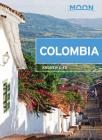 Moon Colombia (Travel Guide) By Andrew Dier Cover Image